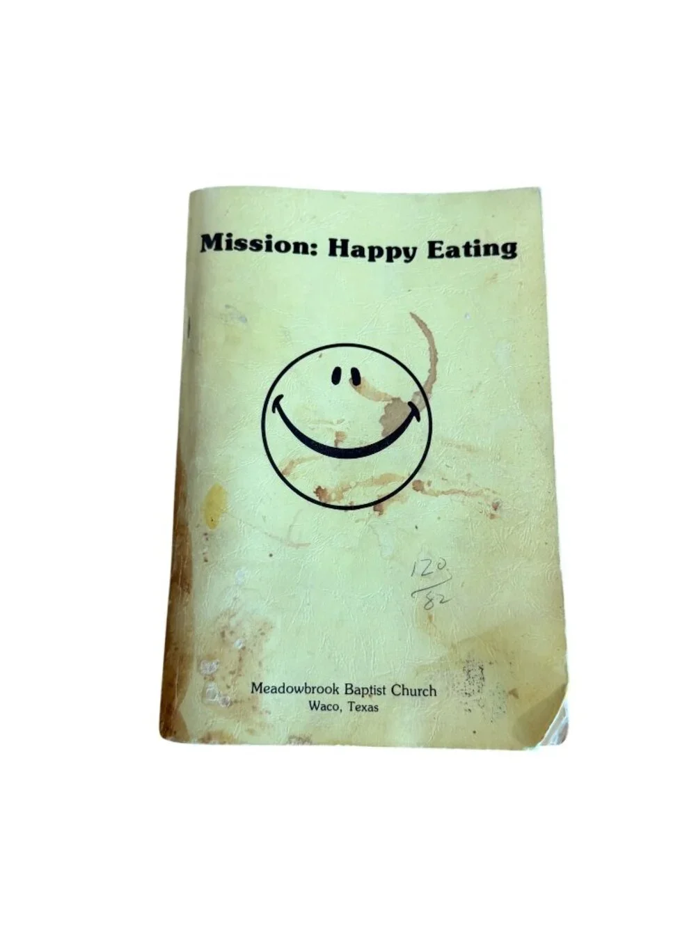 Mission Happy Eating Cookbook Meadowbrook Baptist Church 1979 VTG Recipe Waco TX